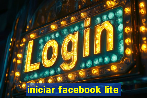 iniciar facebook lite